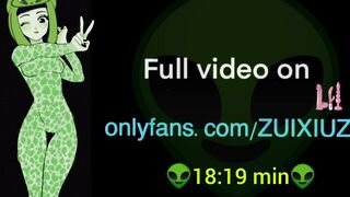 Alien Girl! Drooling, squirting and fucking my alien pussy a lot